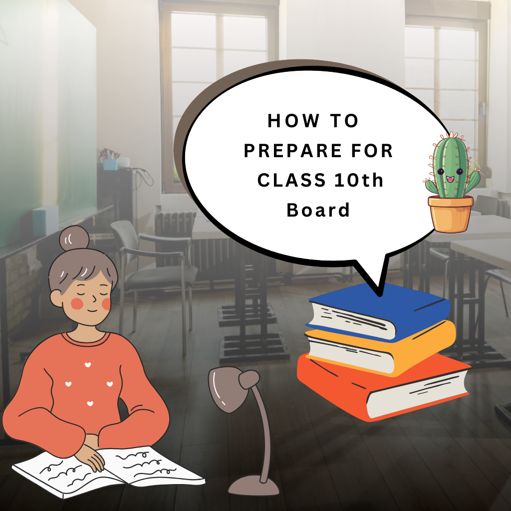 How to Prepare for 10th Board Exams